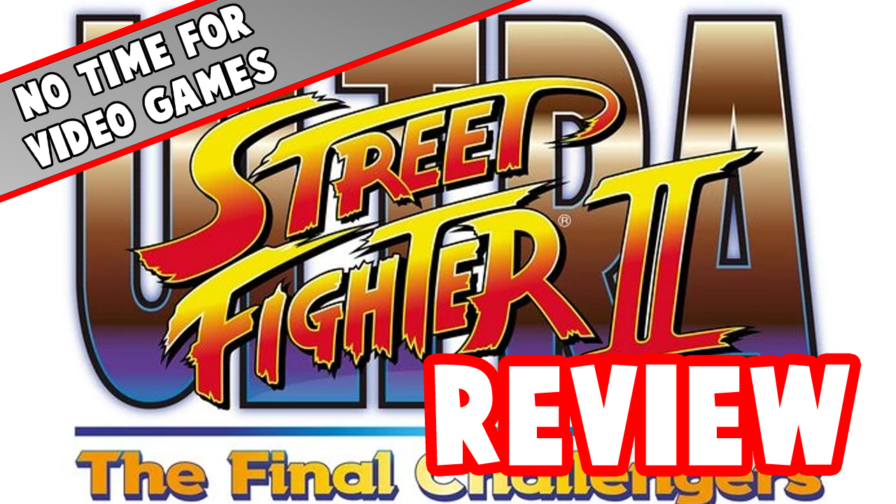 Nintendo Switch Review: Ultimate Street Fighter II: The Final Challengers