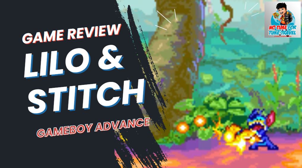 Review: Lilo & Stitch is a Hidden Gem on the Gameboy Advance